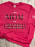 First Mom, Then Grandma - customized tee